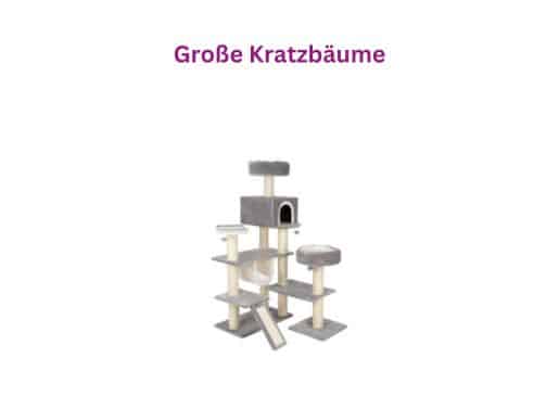 Große Kratzbäume